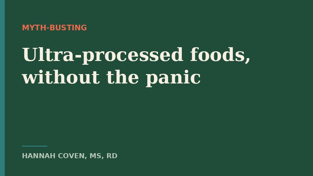 Ultra-processed foods, without the panic